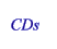 CDs